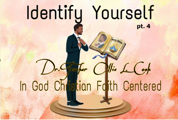 Identify Yourself pt. 4