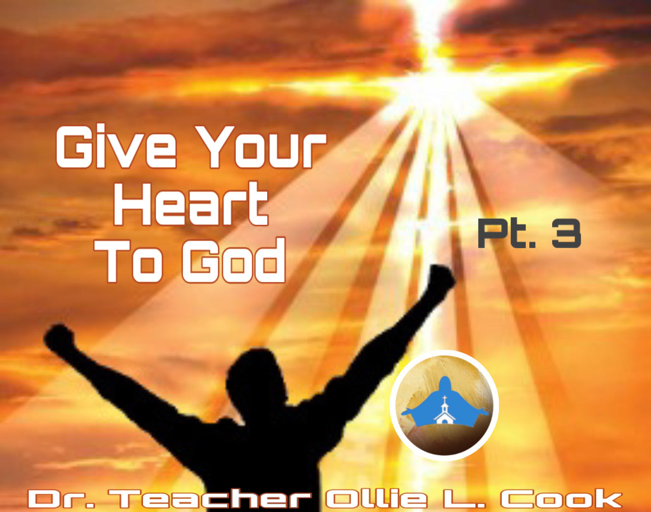 Give Your Heart To God (Series)