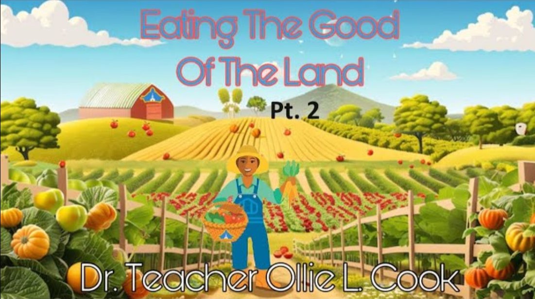 Eating The Good Of The Land Series 1 & 2