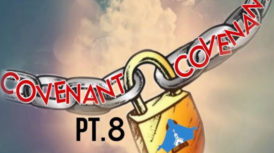 Covenant Pt. 8