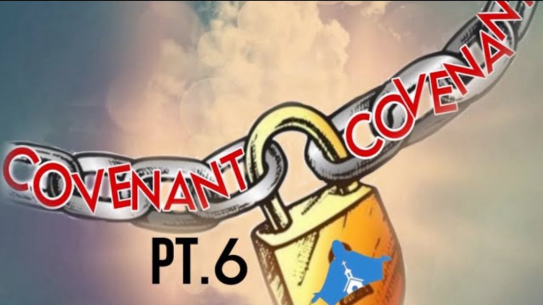 Covenant Pt. 6