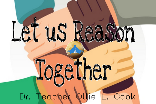 Let us Reason Together