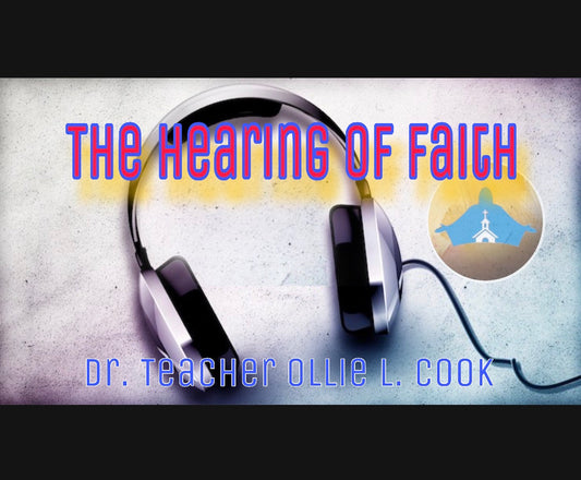 The Hearing of Faith (Series)