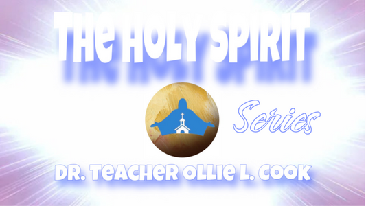 The Holy Spirit Series