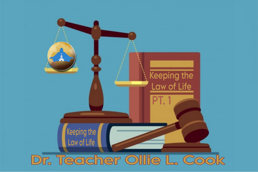 Keeping the Law of Life