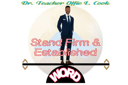 Stand Firm and Established/Stable (series)